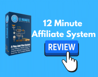 12 Minute Affiliate System Review.png