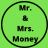 Mr. & Mrs. Money